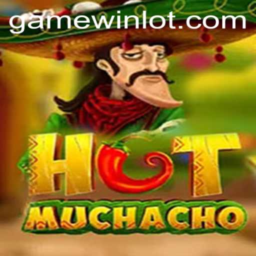 Discover the Thrills of HotMuchacho: A Dive into the Exciting World of Winlot